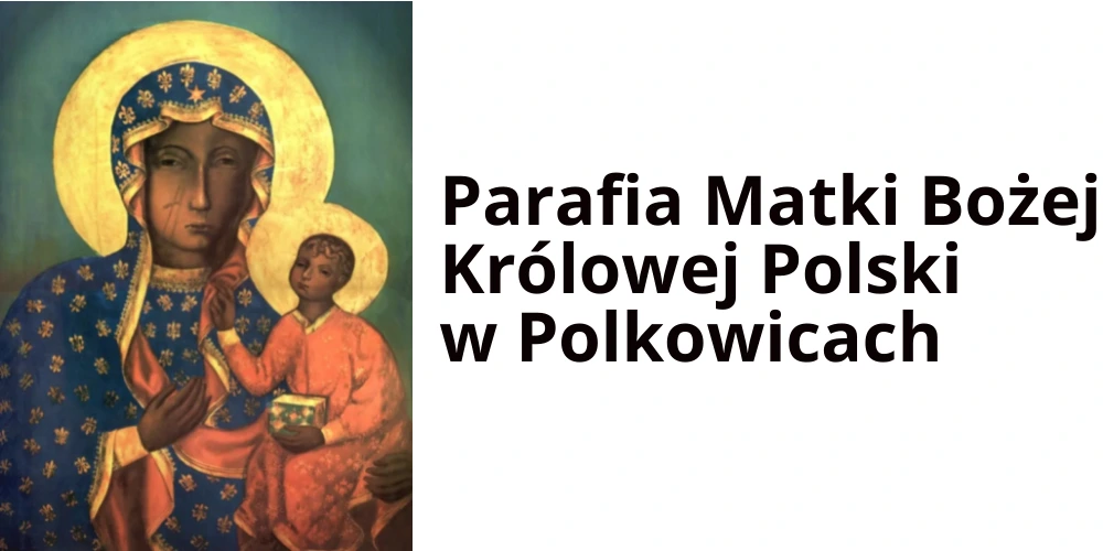 Parafia MB Królowej Polski w Polkowicach