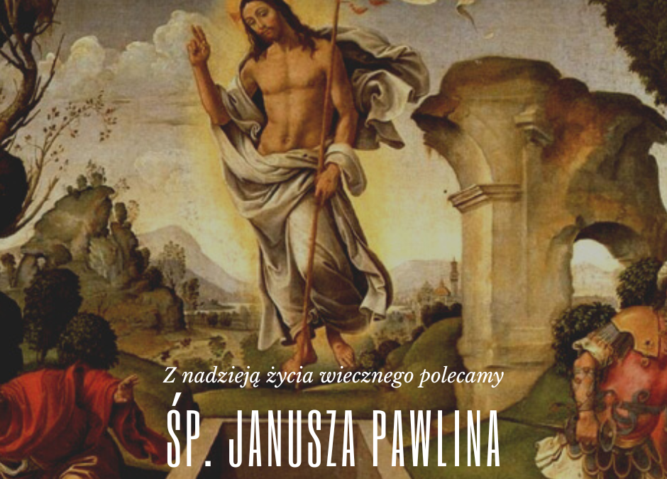 Wieczne odpoczywanie, racz mu&nbsp;dać Panie …