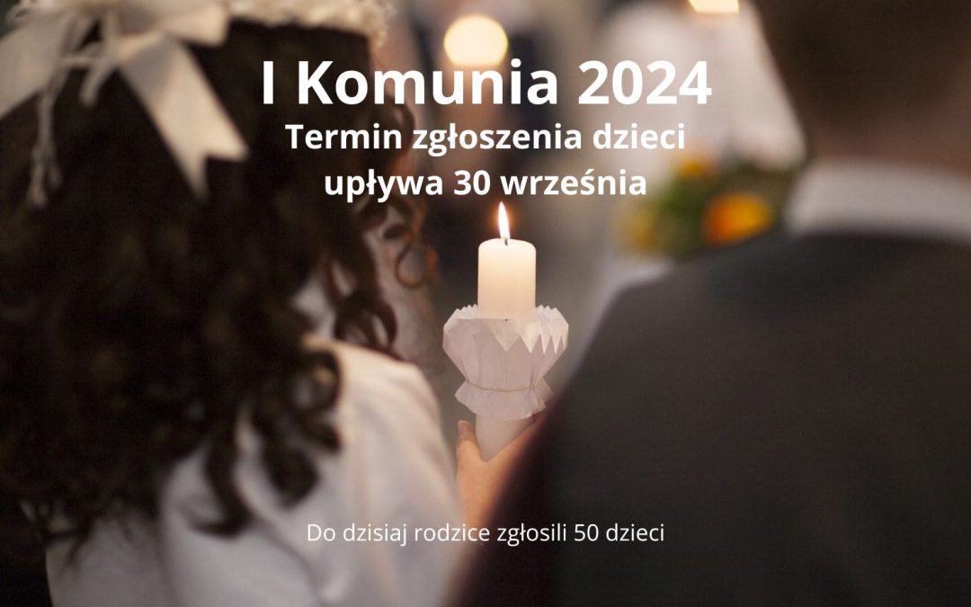 I&nbsp;Komunia 2024