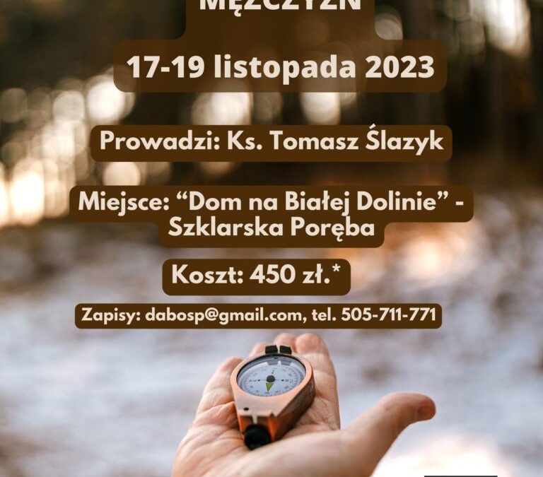 Rekolekcje dla mężczyzn