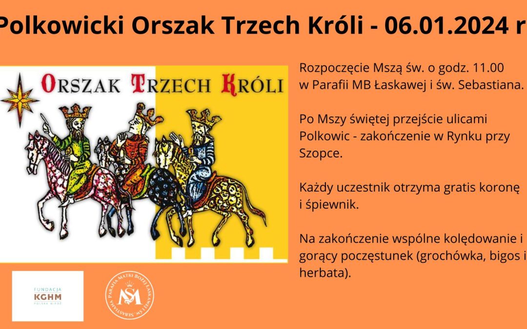 Polkowicki Orszak Trzech Króli 06.01.2024&nbsp;r.