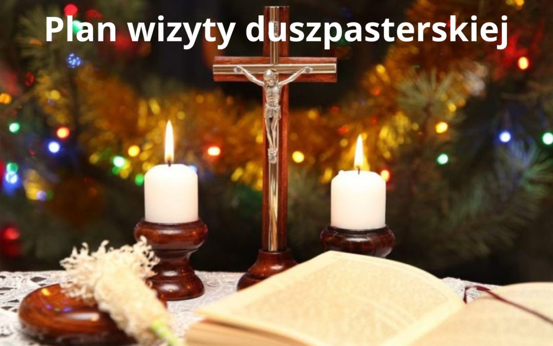 Wizyta duszpasterska – wtorek 16.01.2024&nbsp;r. numery zaproszeń