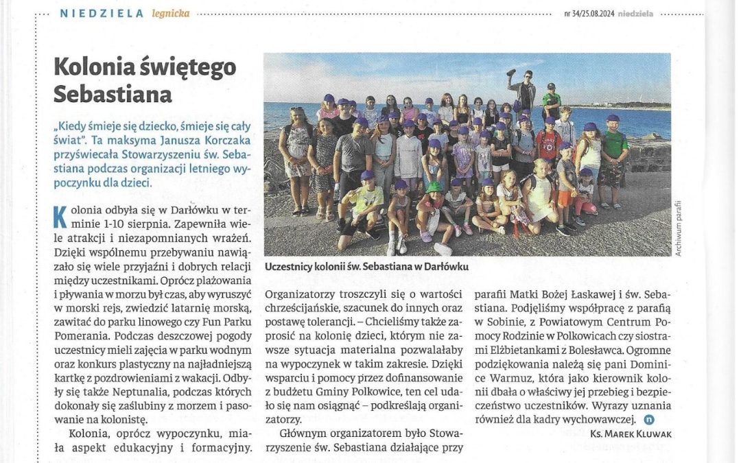 Kolonia św.&nbsp;Sebastiana – pozytywnie oceniona
