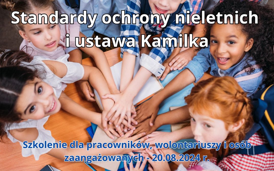Szkolenie dla pracowników, wolontariuszy i&nbsp;osób zaangażowanych