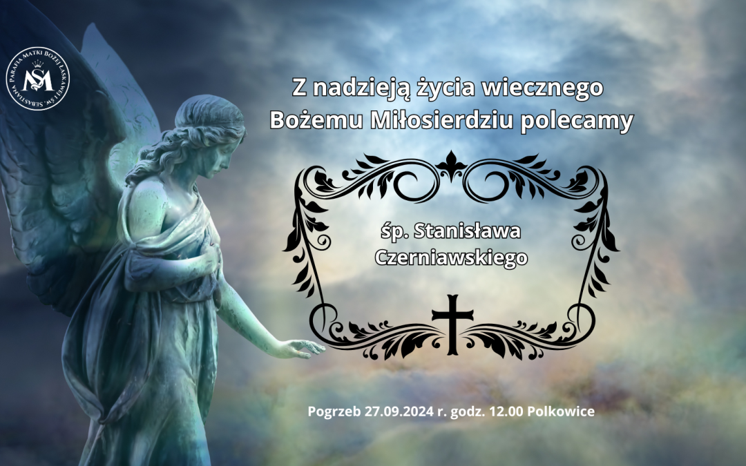 Wieczne odpoczywanie, racz Mu&nbsp;dać Panie