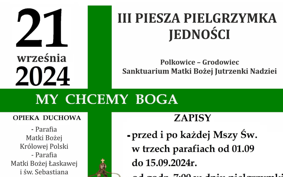 Pielgrzymka jedności – 21.09.2024&nbsp;r.