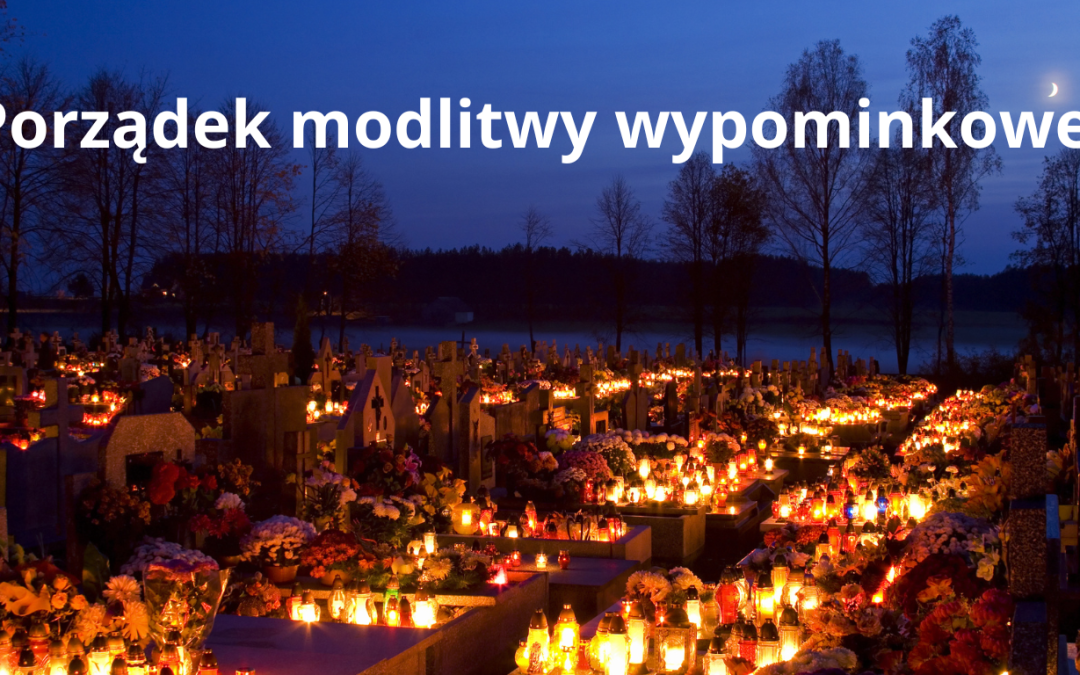 Porządek modlitwy wypominkowej
