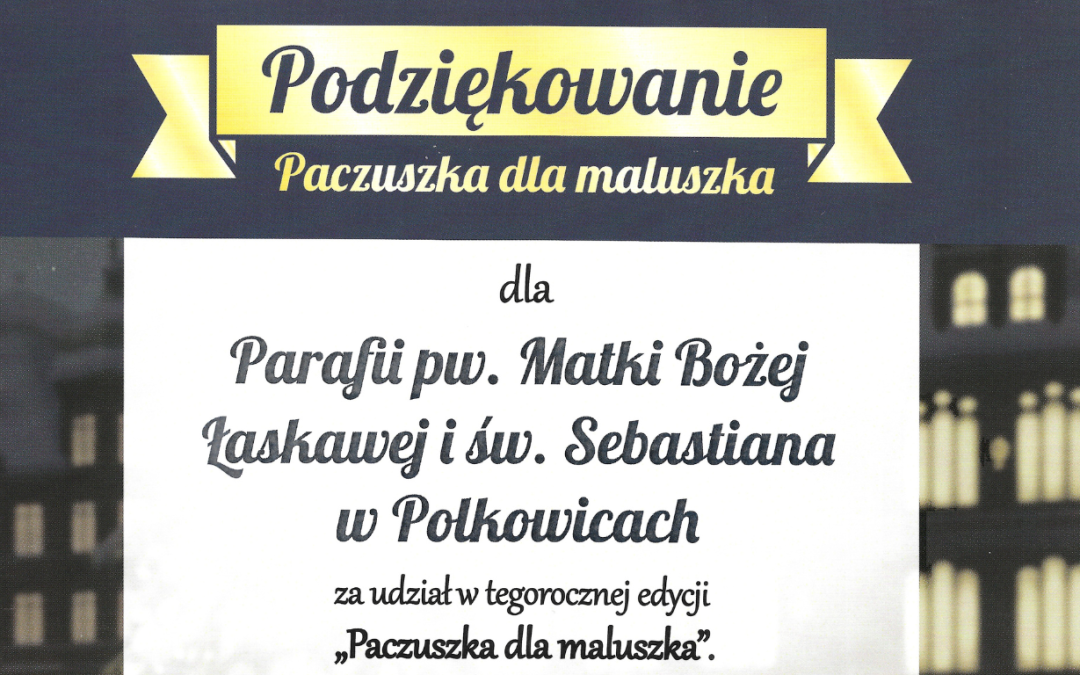Paczuszka dla Maluszka – podziękowanie dla Parafii