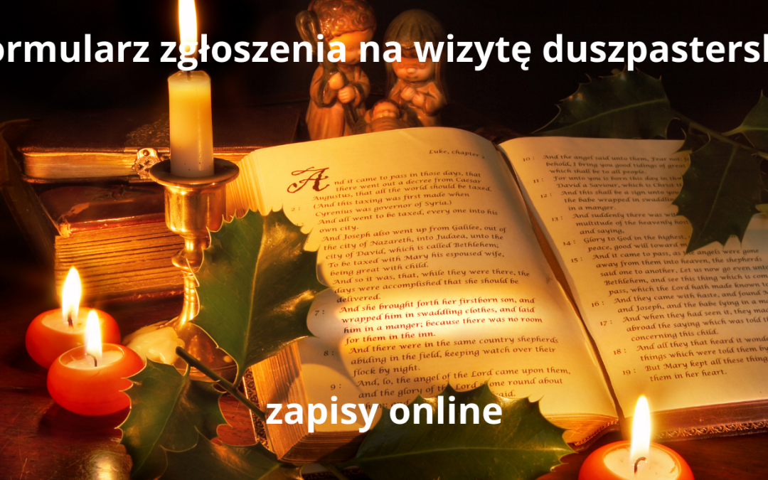 Internetowy formularz zgłoszenia wizyty duszpasterskiej